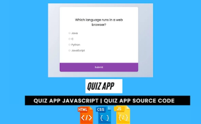 Create A Quiz App Using JavaScript (Source Code)