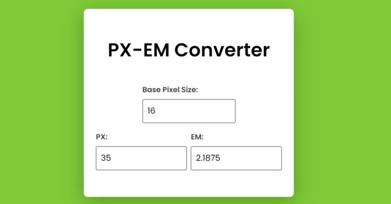 Pixel To Em Converter Using Html Css Javascript - HD Space Arts for Desktop