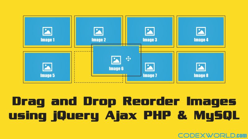 Drag Drop Reorder Images Using Jquery Ajax Php And Mysql Youtube - Abstract Background Collection - Mobile Quality