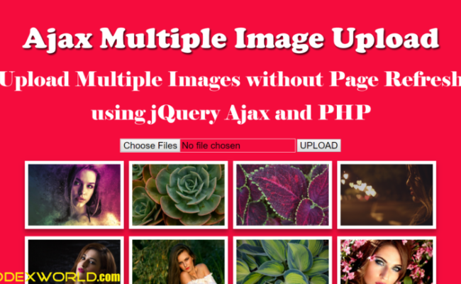 Upload Multiple Images Using JQuery, Ajax And PHP - CodexWorld