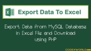 How To Export Data From Mysql To Excel Using Php Design Talk - Premium Light Wallpaper Gallery - Ultra HD