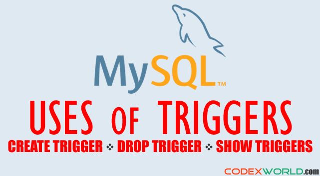 How To Create Drop Trigger In Mysql Codexworld - Nature Design Collection - 4K Quality
