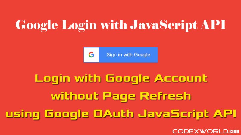 Login With Google Account In Codeigniter Application Codexworld - Best Mountain Images in Ultra HD