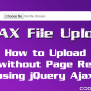 Ajax File Upload Using JQuery And PHP - CodexWorld