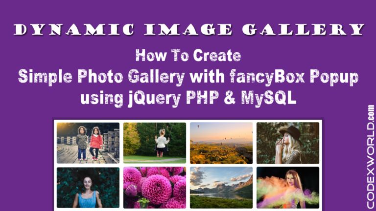 Dynamic Image Gallery Jquery Php Mysql Files Structure Codexworld - Best Mountain Textures in Ultra HD