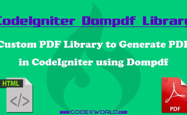 Convert HTML To PDF In CodeIgniter Using Dompdf - CodexWorld