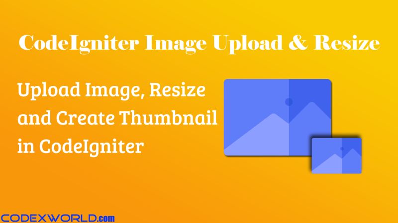 How To Upload And Resize Image In Codeigniter 4 Makitweb - Light Arts - Perfect High Resolution Collection