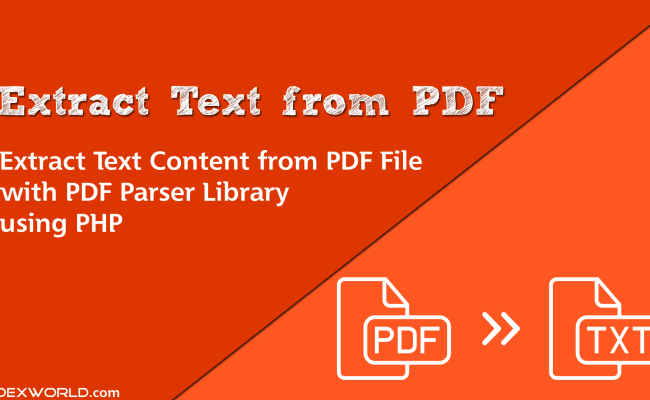 Extract Text From PDF Using PHP - CodexWorld