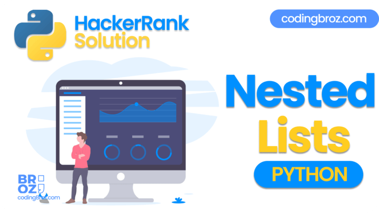 Nested Lists In Python Hackerrank Solution - Premium Vintage Background Gallery - HD