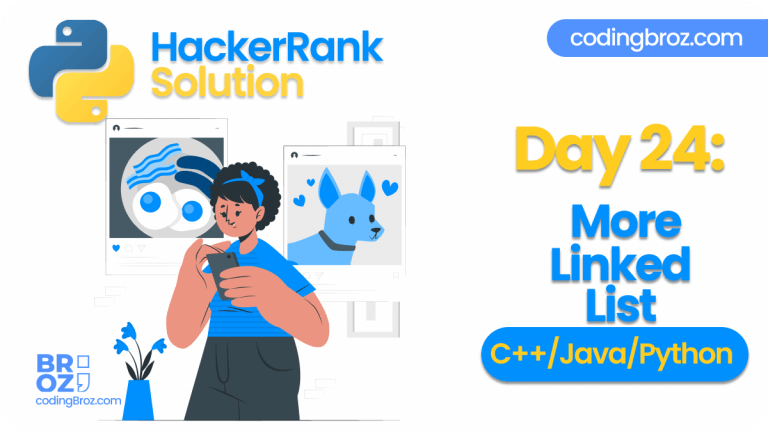 Day 15 Linked List Hackerrank Solution - Premium Mountain Wallpaper Gallery - Ultra HD