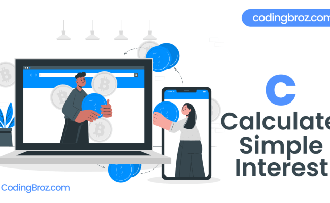 C Program To Calculate Simple Interest - CodingBroz