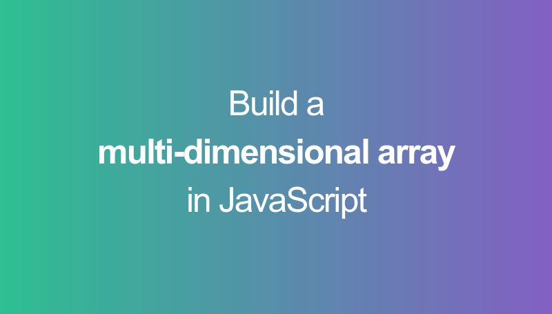 Multidimensional Array In Javascript Js Tutorial - 8K Space Arts for Desktop