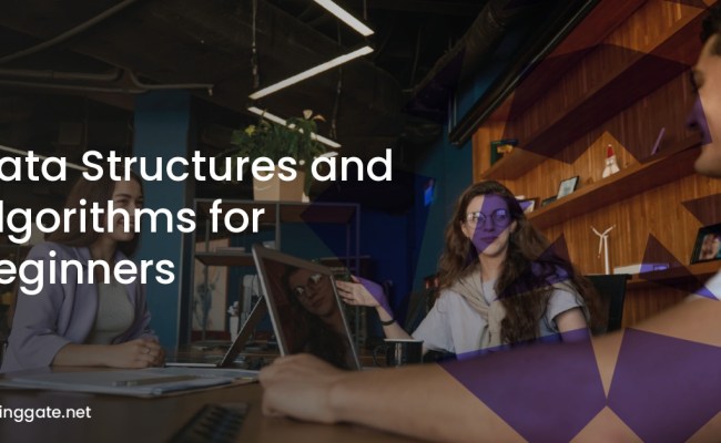 Data Structures And Algorithms For Beginners