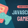 9 Easy JavaScript Games For Beginners With Source Code