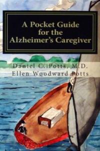 A Pocket Guide for the Alzheimer's Caregiver
