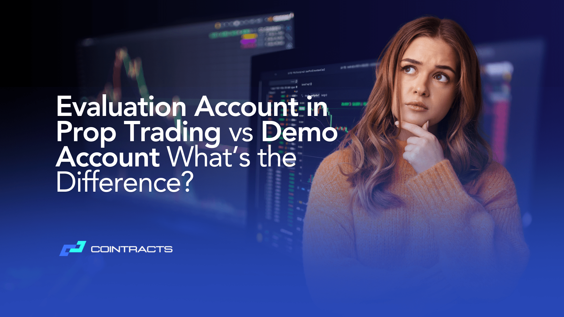 Trader comparing demo account and evaluation account