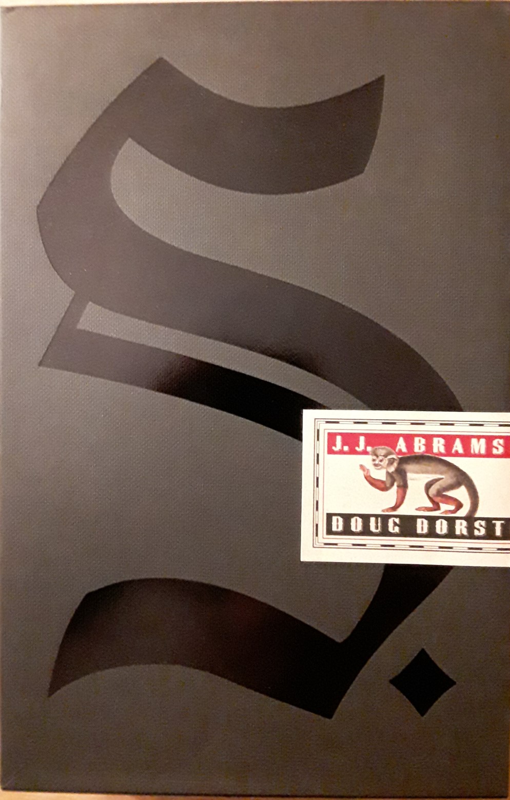 Book Review S./SHIP OF THESEUS by J. J. Abrams, Doug Dorst, and V. M. Straka Colin D Smith