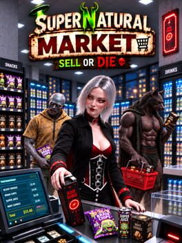 SuperNatural Market: Sell or Die