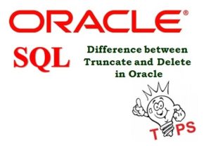 Difference between Truncate and Delete