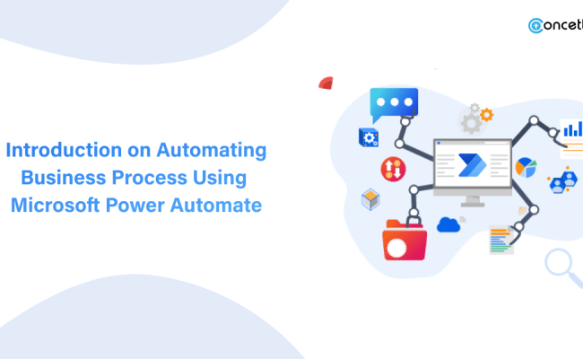 Automating Business Process Using Microsoft Power Automate