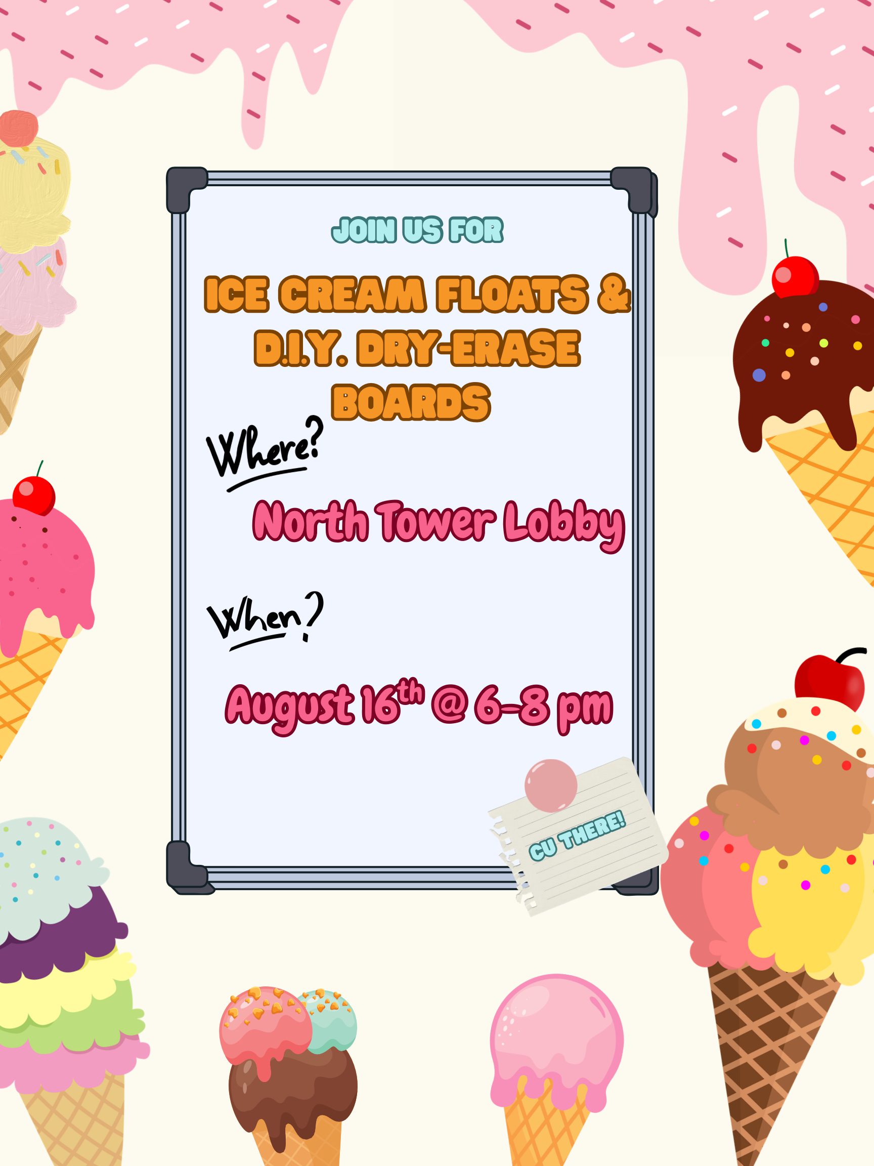 Ice cream floats and diy dry erase boards August 16 2025