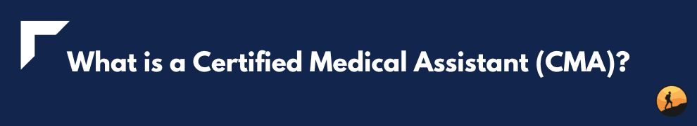 7 reasons to become a certified medical assistant (cma)