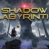 Shadow Labyrinth