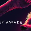Sleep Awake