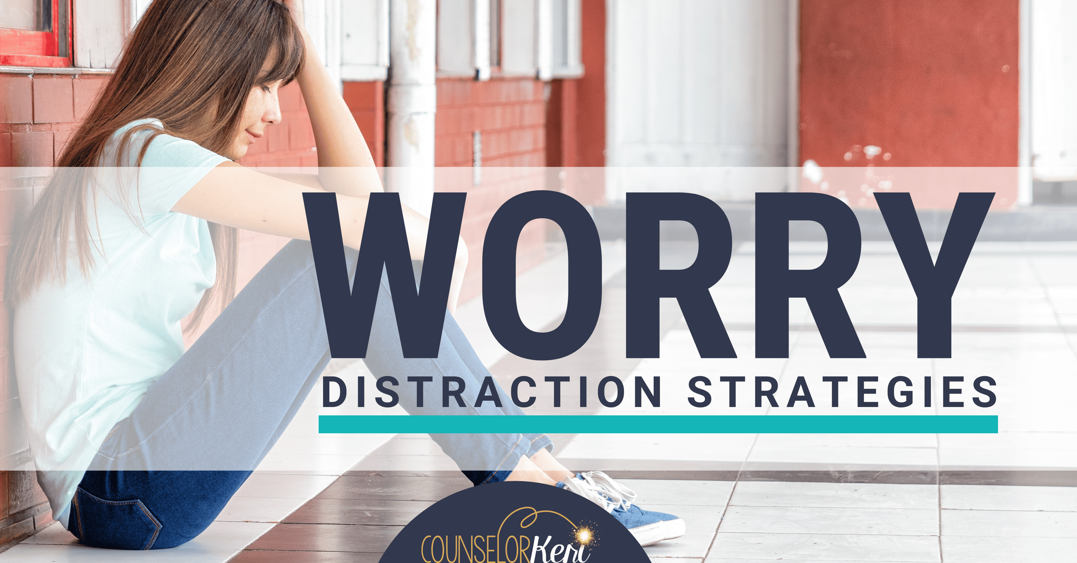 Want to help kids with worry? Try these worry distraction strategies to help kids refocus their attention away from worries.