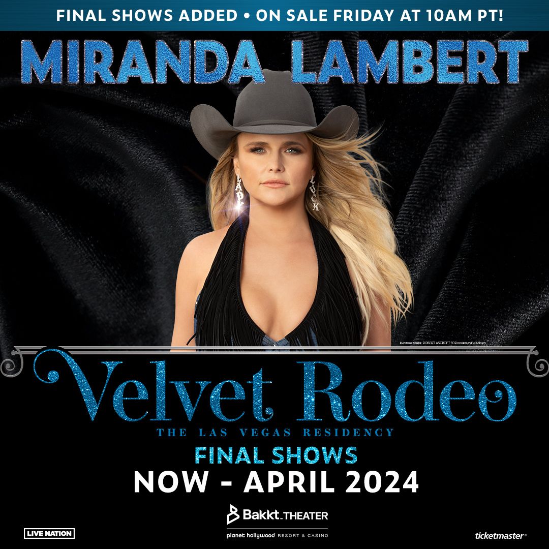 Miranda Lambert Announces Final Dates for Velvet Rodeo Las Vegas Residency