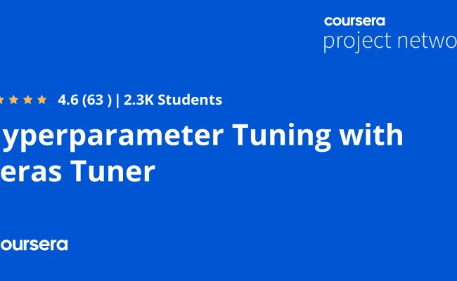 Hyperparameter Tuning With Keras Tuner - Coursya