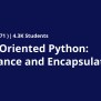 Object-Oriented Python: Inheritance And Encapsulation - Coursya