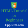 HTML Tutorial For Beginners | CppBuzz