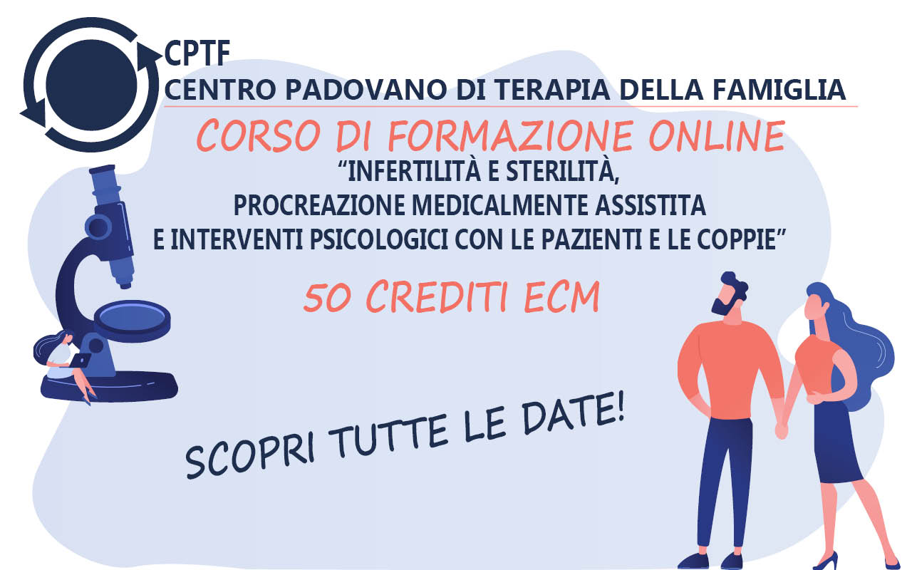 Corso Di Formazione Online: Infertilità, Sterilità E Procreazione Medicalmente Assistita - A Partire Da Settembre 2021 - Cptf 800_x_1280_jpg