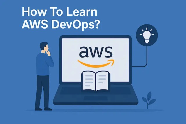 How To Learn AWS DevOps?