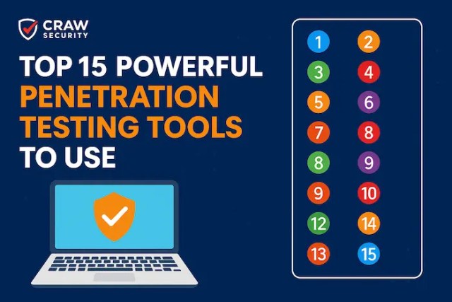 Information of Top 15 Powerful Penetration Testing Tools to Use