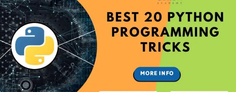 details of Best 20 Python Programming Tricks You Need