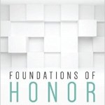 Foundations Of Honor Study Guide