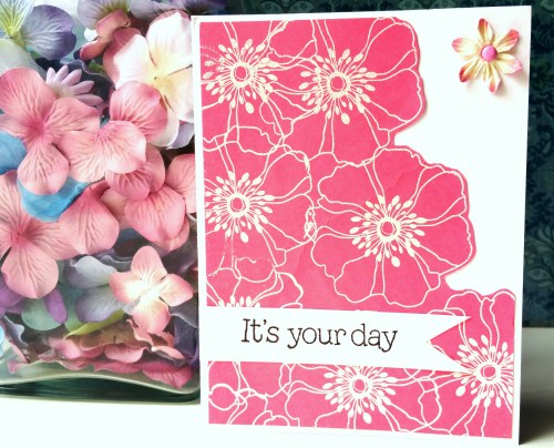 Its-Your-Day-Card-Create-With-Joy.com