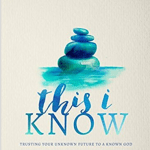 This I Know