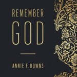Remember God