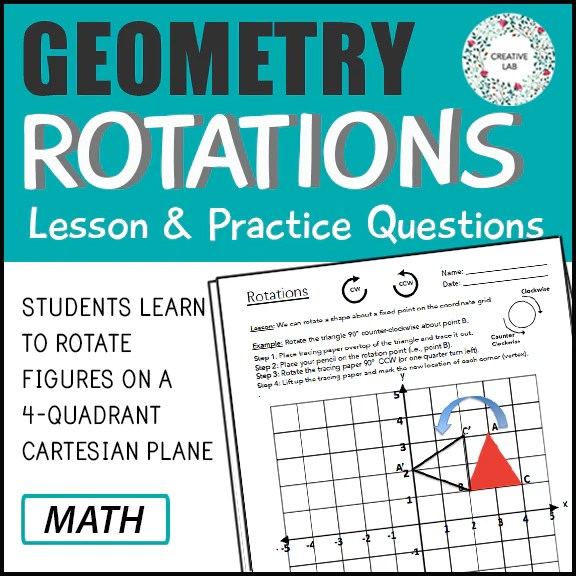 Rotations Transformations Geometry Practice Questions Creative Lab