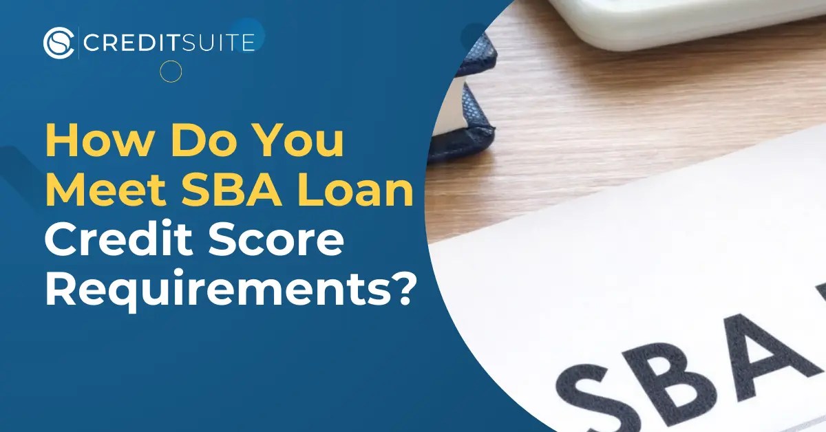 Sba loan credit score requirements