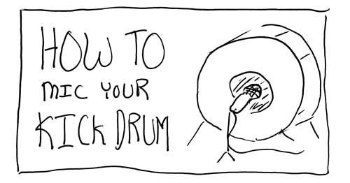 How to Mic Your Kick Drum