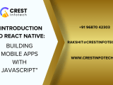 Introduction To React Native Building Mobile Apps With Javascript