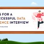 Tips For A Successful Data Science Interview - CRS Info Solutions