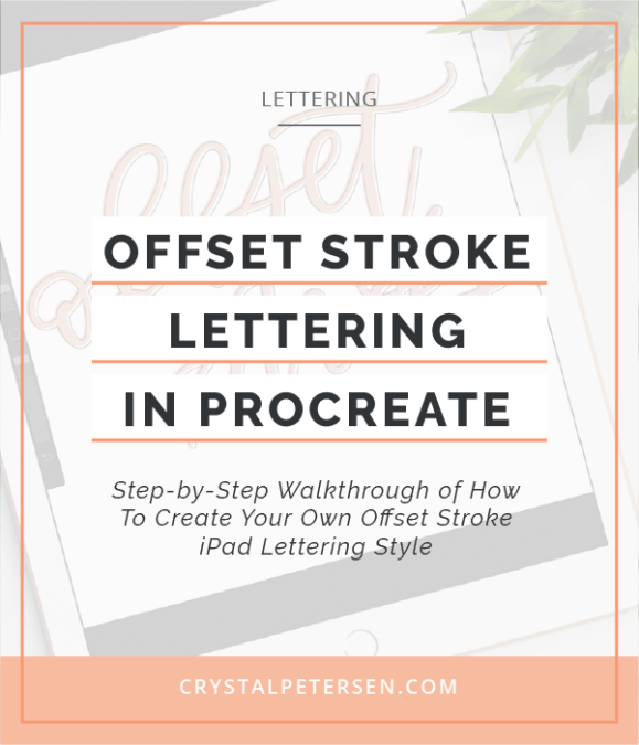 How to Create an Offset Stroke Lettering Style in Procreate