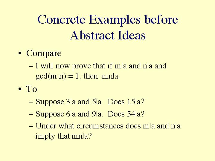 Concrete examples before abstract ideas