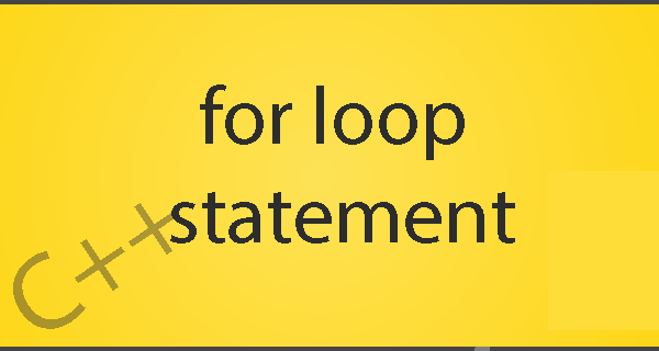 C++ for loop – Programming, Pseudocode Example, C# Programming Example
