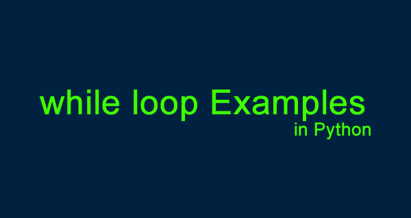 While Loop in Python – Programming, Pseudocode Example, C# Programming ...